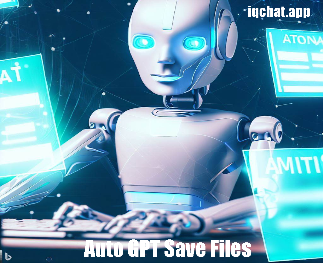  auto gpt  AI  files  