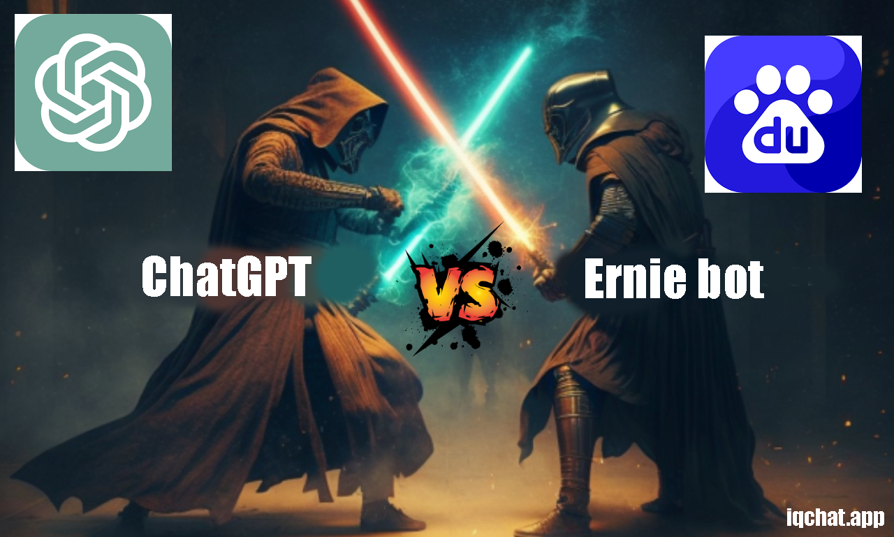  ChatGPT vs Ernie bot